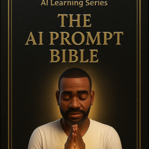 The AI Prompt Bible (eBook PDF)